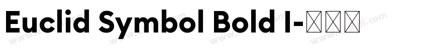 Euclid Symbol Bold I字体转换